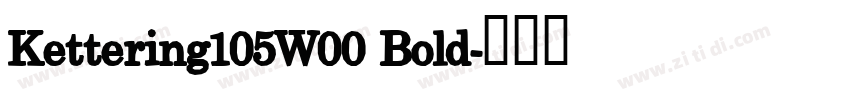 Kettering105W00 Bold字体转换